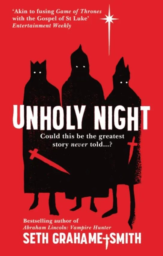 Unholy Night - Grahame-Smith, Seth