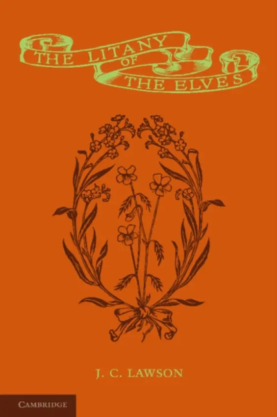 Litany of the Elves - Lawson, J. C.