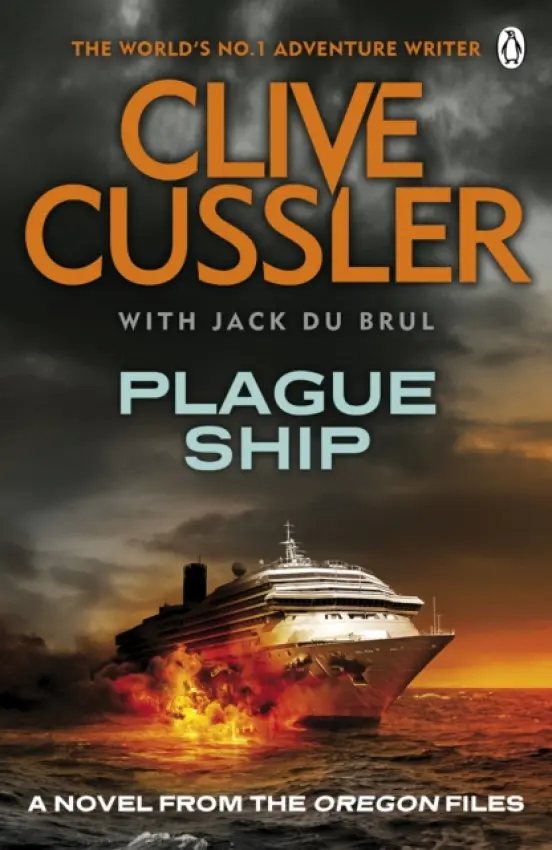 Plague Ship - Cussler, Clive a du Brul, Jack