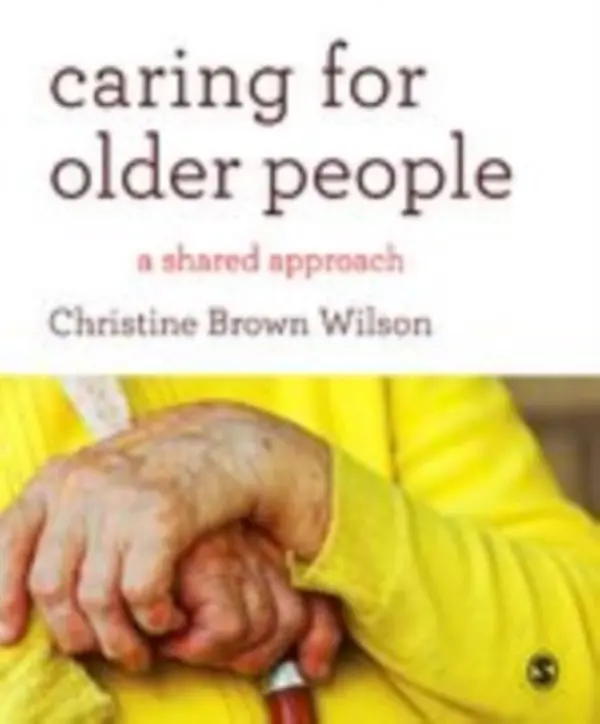Caring for Older People - Wilson, Christine Brown