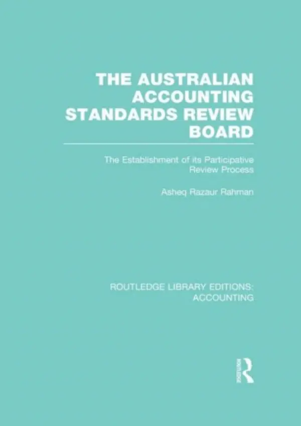 Australian Accounting Standards Review Board (RLE Accounting) - Rahman, Asheq