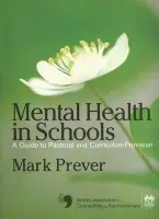 Mental Health in Schools - Prever, Mark