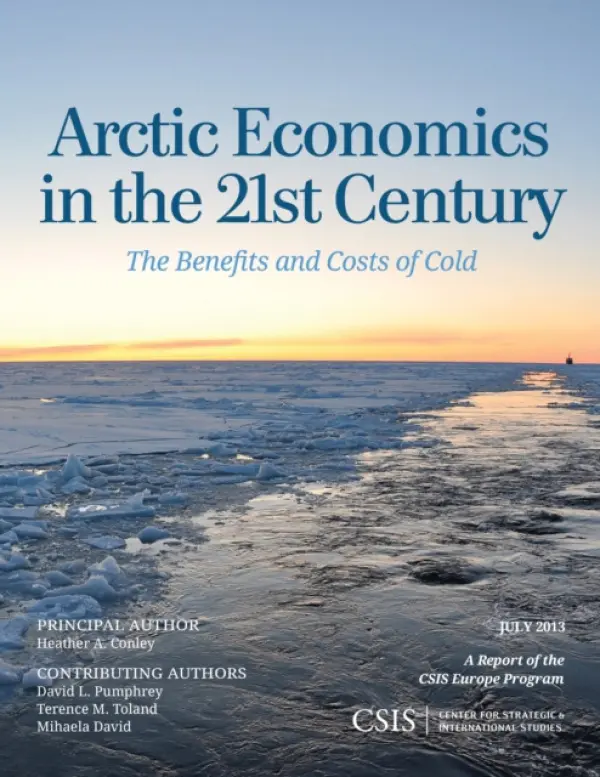 Arctic Economics in the 21st Century - Conley, Heather A.