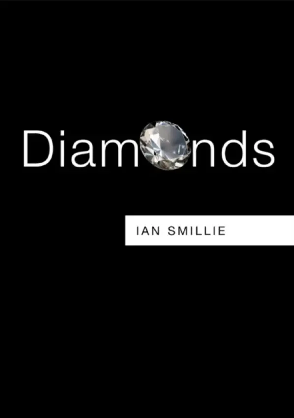 Diamonds - Smillie, Ian (Diamond Development Initiative)
