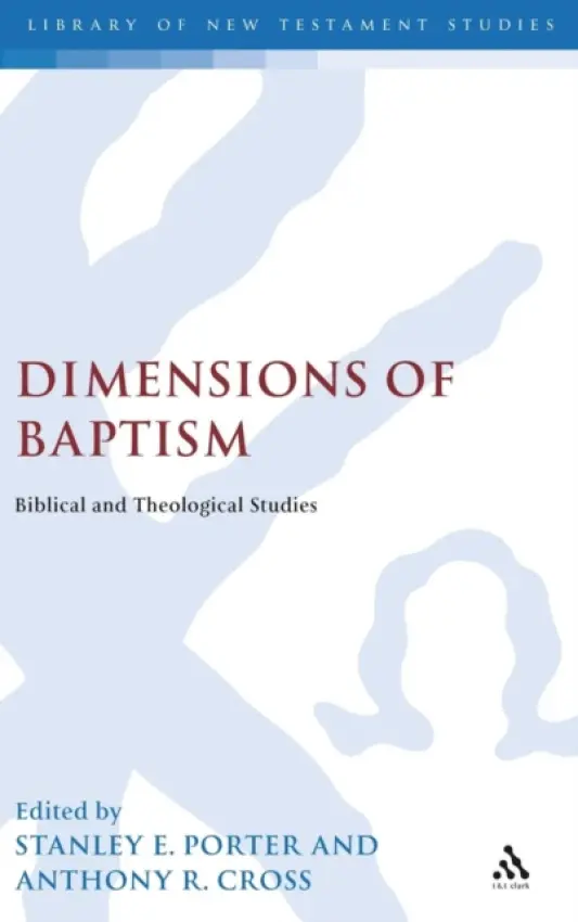 Dimensions of Baptism