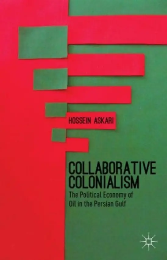 Collaborative Colonialism - Askari, H.