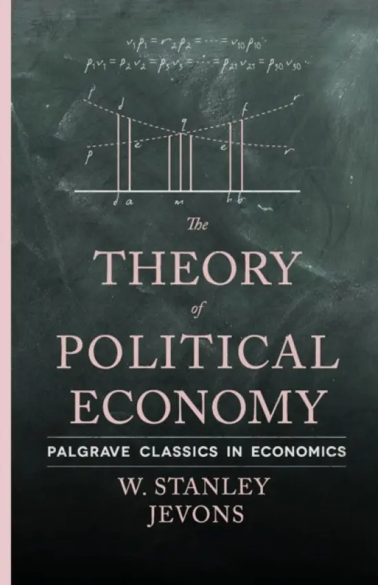 Theory of Political Economy - Jevons, W.