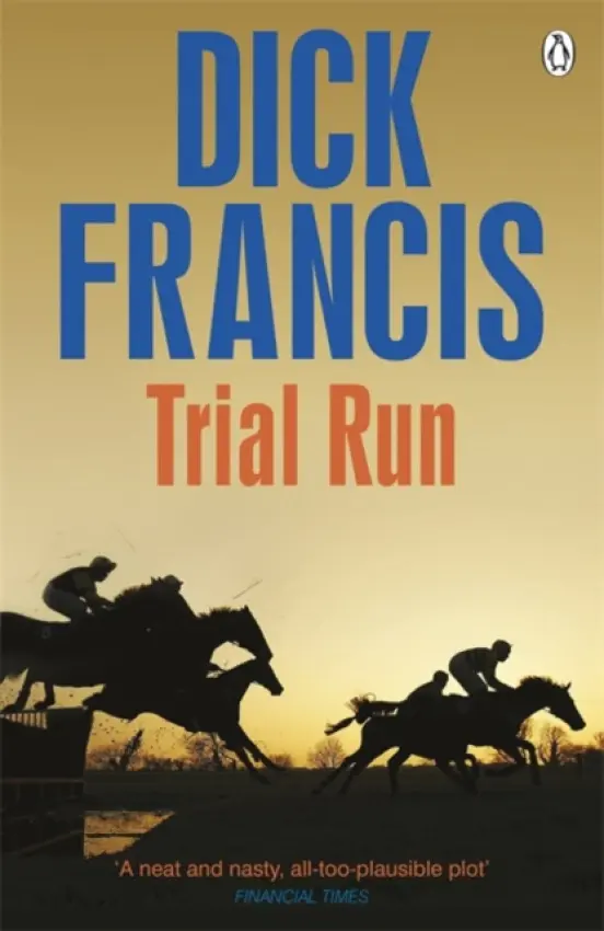 Trial Run - Francis, Dick