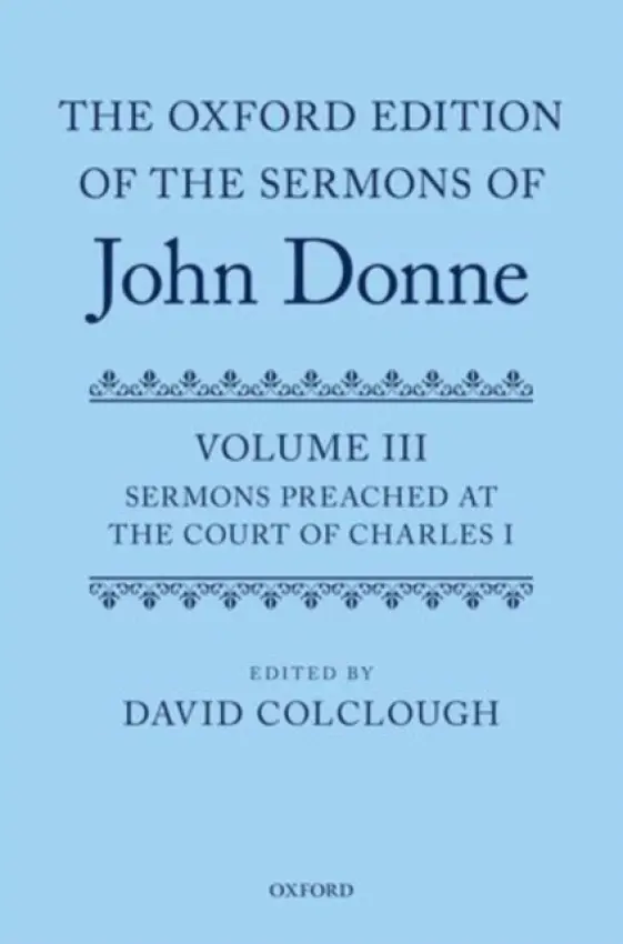 Oxford Edition of the Sermons of John Donne