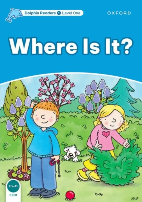Dolphin Readers: Level 1: Where Is It? - Lindop, Christine