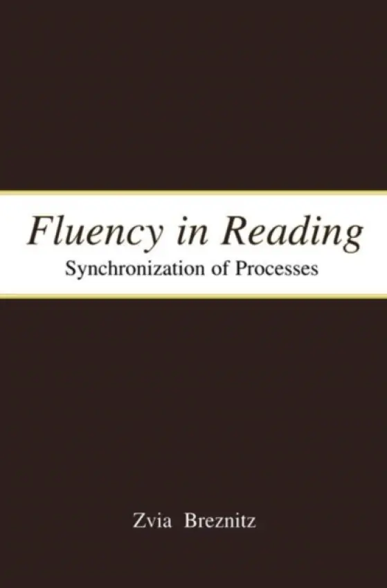 Fluency in Reading - Breznitz, Zvia