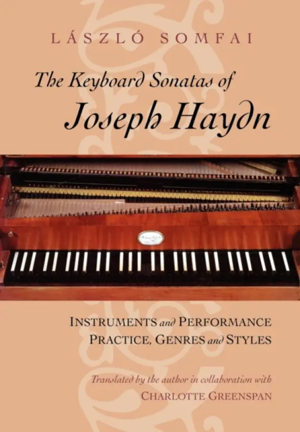 Keyboard Sonatas of Joseph Haydn - Somfai, Laszlo