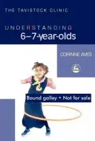Understanding 6-7-Year-Olds - Aves, Corinne