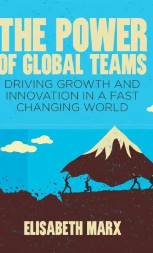 Power of Global Teams - Marx, E.