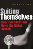 Suiting Themselves - Beder, Sharon