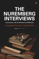 Nuremberg Interviews - Goldensohn, Leon
