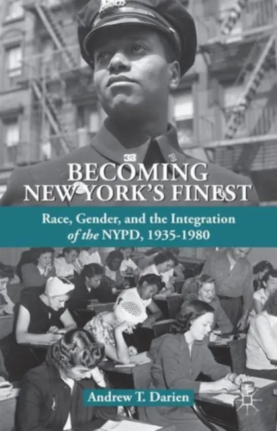 Becoming New York's Finest - Darien, A.