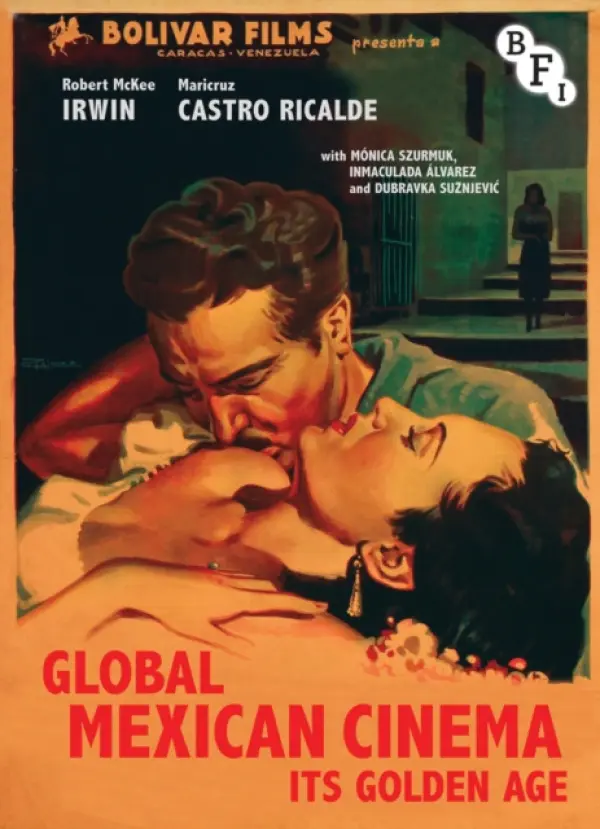 Global Mexican Cinema - Ricalde, Maricruz a Irwin, Robert McKee (University of California, Davis, US)