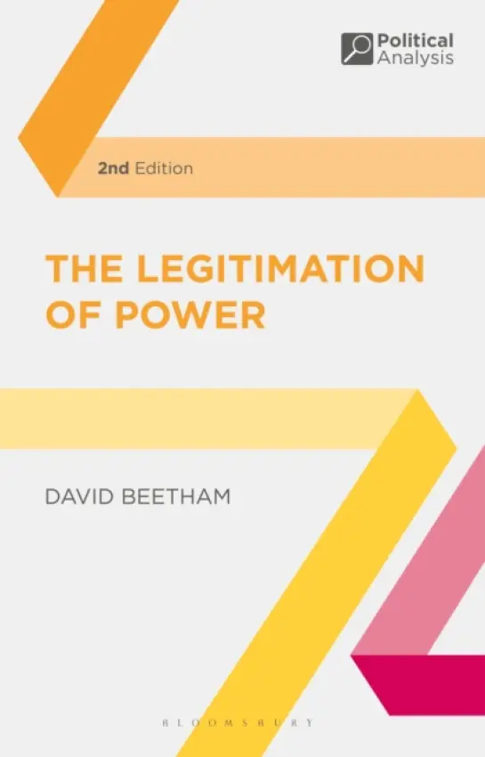 Legitimation of Power - Beetham, David (Manchester)