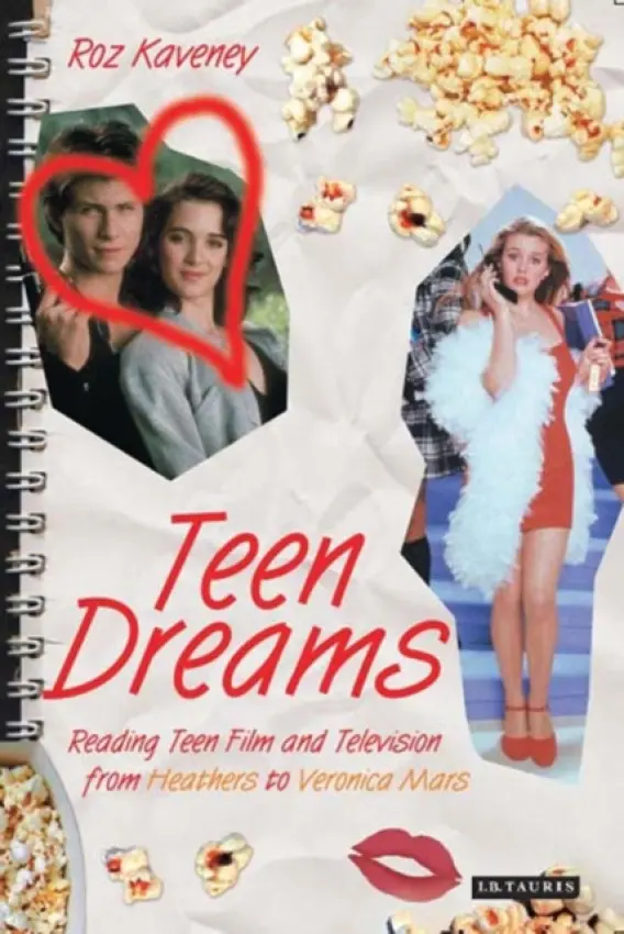 Teen Dreams - Kaveney, Roz