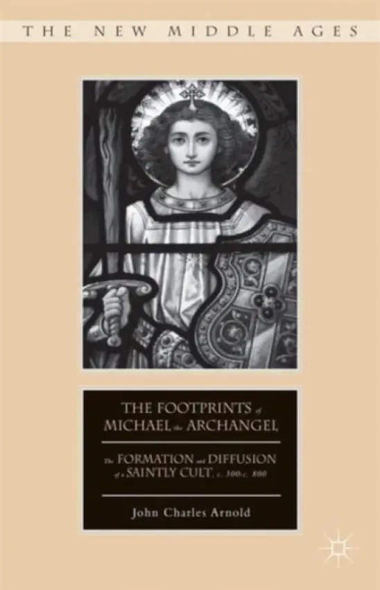 Footprints of Michael the Archangel - Arnold, J.
