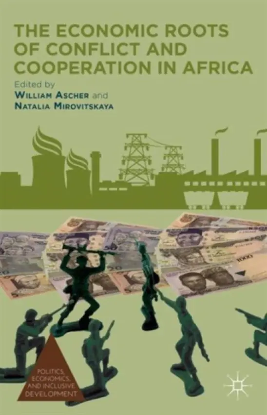 Economic Roots of Conflict and Cooperation in Africa