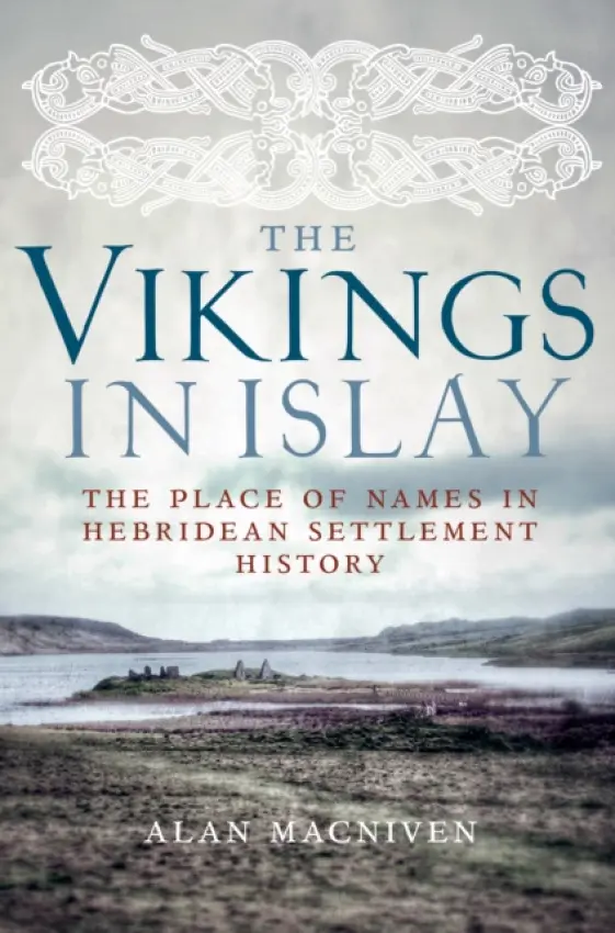 Vikings in Islay - Macniven, Alan