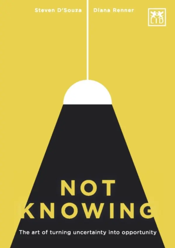 Not Knowing - Steven D'Souza, Diana Renner