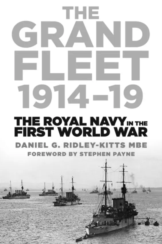 Grand Fleet 1914-19 - Ridley-Kitts, Daniel G., MBE