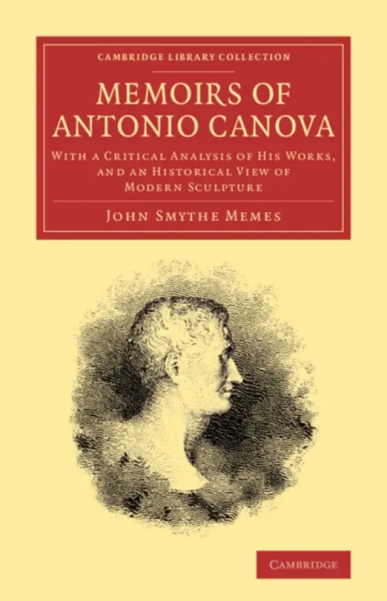 Memoirs of Antonio Canova - Memes, John Smythe