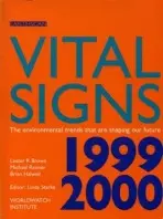 Vital Signs 1999-2000 - Brown, Lester R. a Renner, Michael