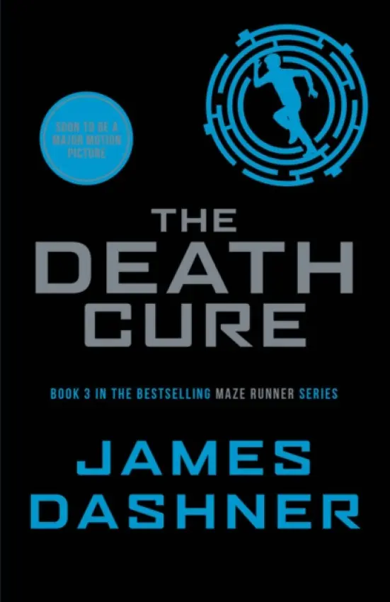 The Death Cure - James Dashner