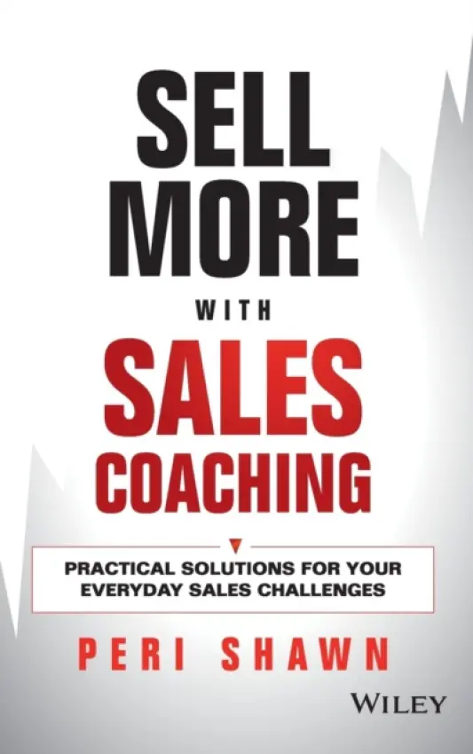 Sell More With Sales Coaching - Shawn, Peri