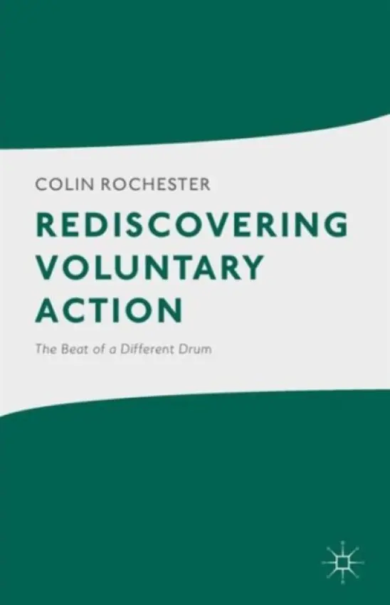 Rediscovering Voluntary Action - Rochester, C.