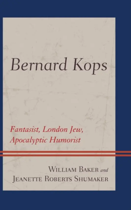 Bernard Kops - Baker, William a Shumaker, Jeanette Roberts