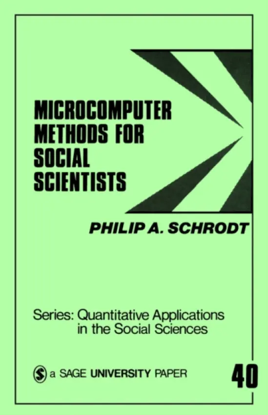 Microcomputer Methods for Social Scientists - Schrodt, Philip A.