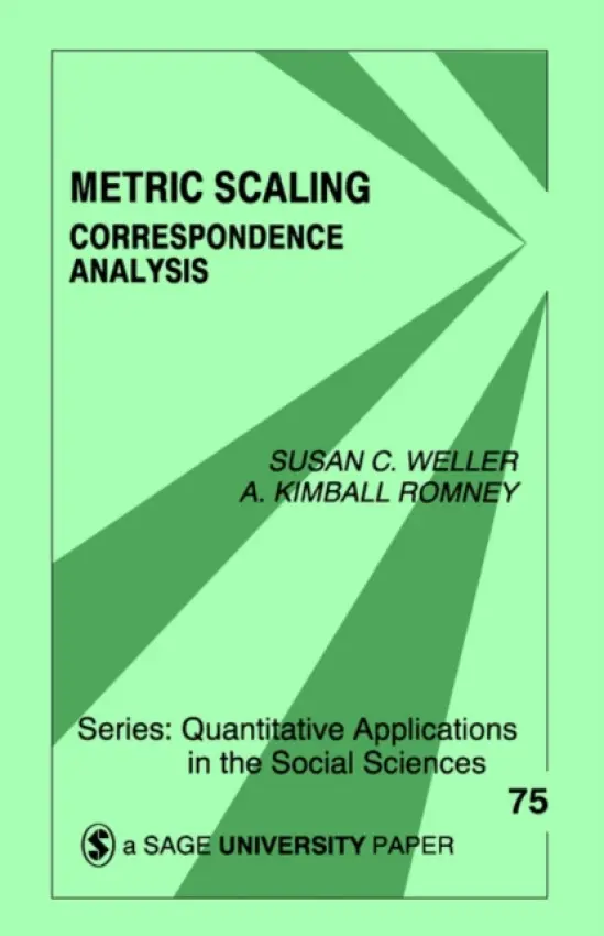Metric Scaling - Weller, Susan C. a Romney, A. Kimball