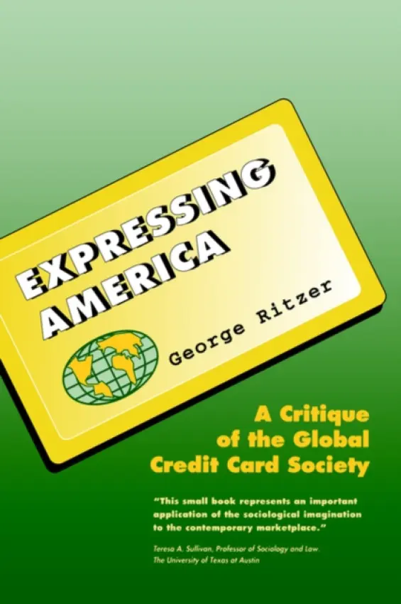 Expressing America - Ritzer, George