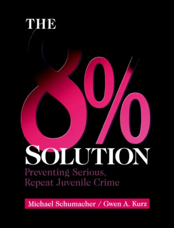 8% Solution - Schumacher, Michael a Kurz, Gwen A.