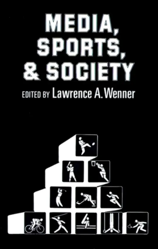 Media, Sports, and Society