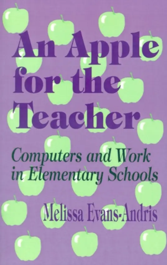 Apple for the Teacher - Andris, Melissa Evans
