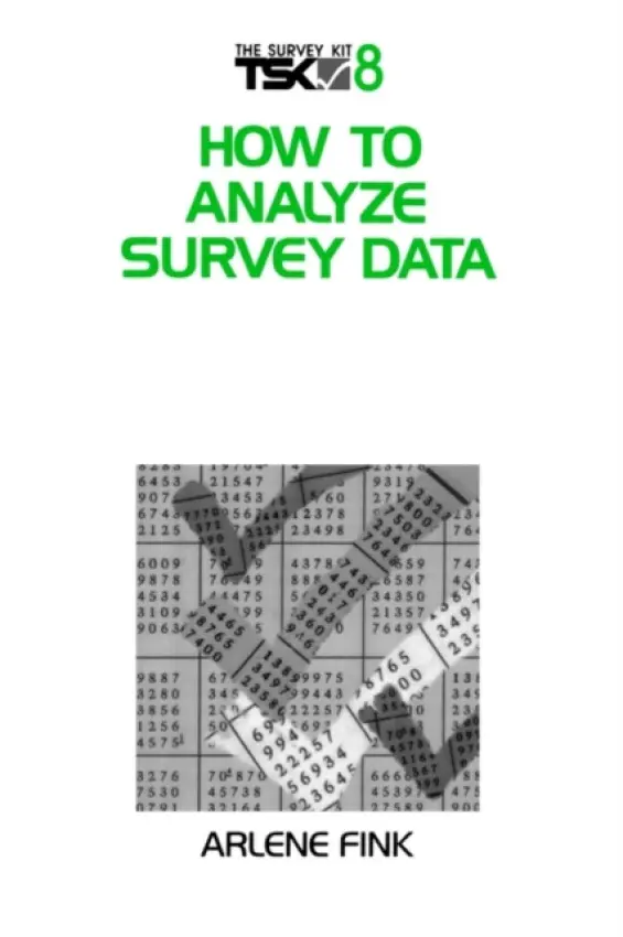 How to Analyze Survey Data - Fink, Arlene G.