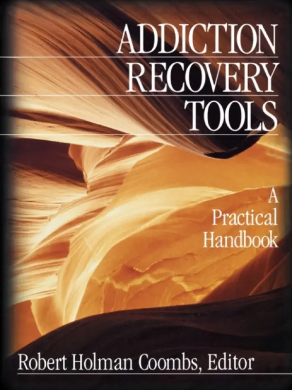 Addiction Recovery Tools - Coombs, Robert Holman