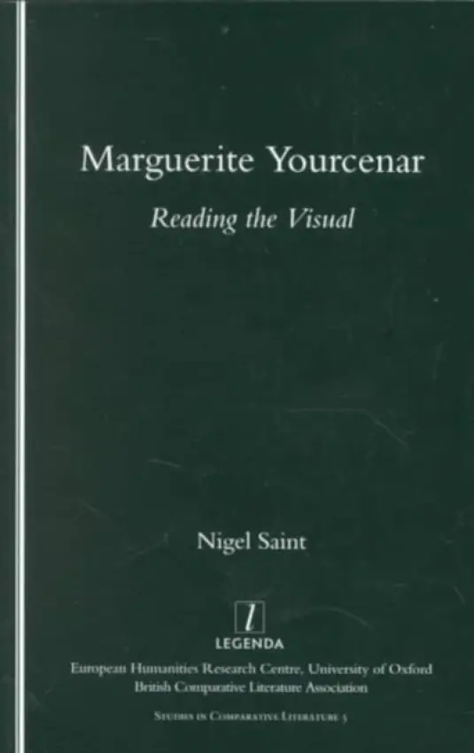 Marguerite Yourcenar - Saint, Nigel