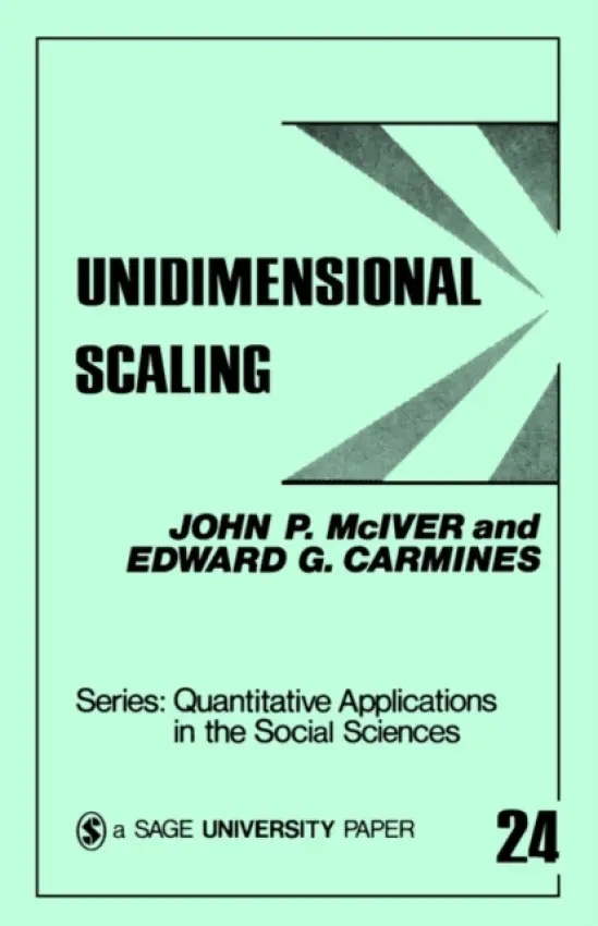 Unidimensional Scaling - McIver, John P. (Paul) a Carmines, Edward G.