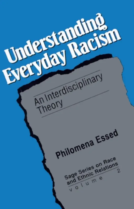 Understanding Everyday Racism - Essed, Philomena