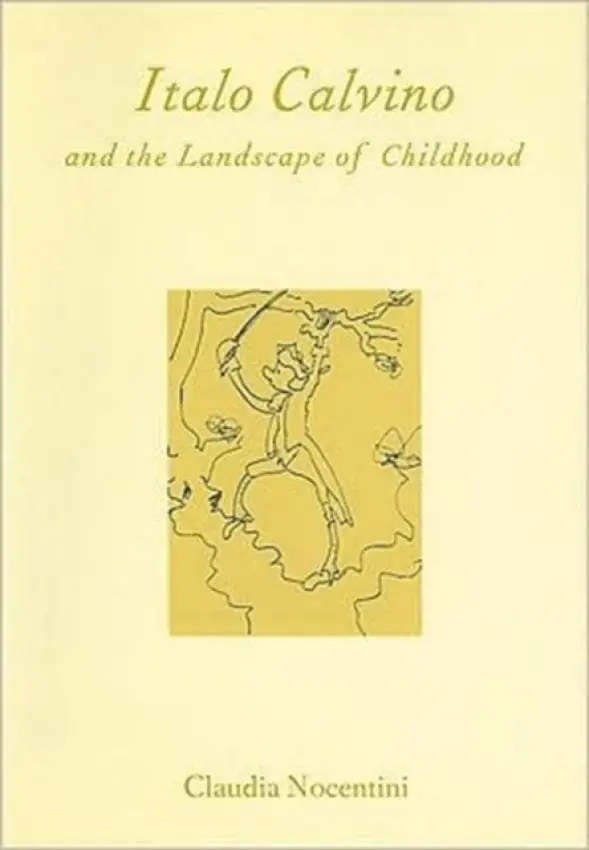 Calvino and the Landscape of Childhood - Claudia Nocentini (Lecturer in Italian, University of Edinburgh)