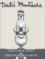 Dali's Mustache - Salvador Dalí, Philippe Halsman
