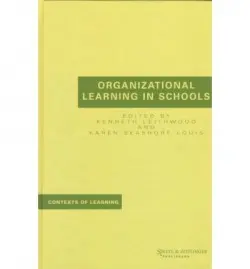 Organizational Learning in Schools