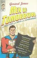 Men Of Tomorrow - Jones, Gerard